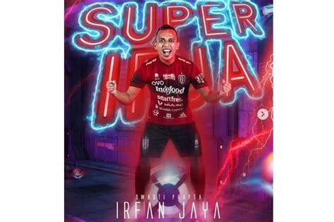 Irfan Jaya Resmi Perkuat Bali United Di Paruh Kedua Liga 1