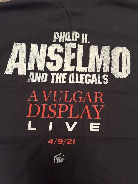 Philip H Anselmo And The Illegals A Vulgar Display Live Xl Shirt Ebay