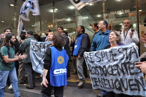 Toma De La Casa De Neuqu N Ante El Firme Reclamo De Ctera El Gobierno