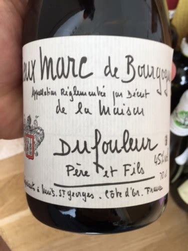 Dufouleur P Re Fils Vieux Marc De Bourgogne De La Maison Vivino Us