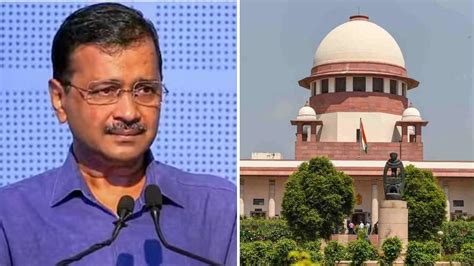 Supreme Court Rejects Plea Seeking Removal Of Arvind Kejriwal As Delhi