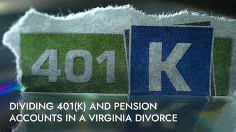 Dividing 401k And Pension Accounts In A Virginia Divorce Holcomb