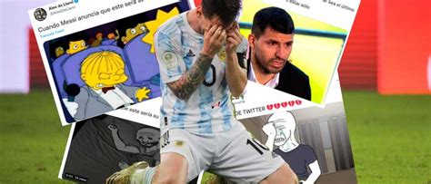 Los Memes Tristes Que Inundaron Las Redes Tras El Anuncio De Leo Messi Mendoza Post