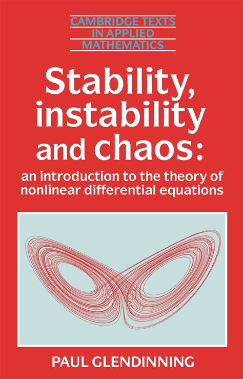 Stability Instability And Chaos An Introduction To The Theory Of