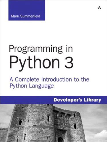 『programming In Python 3 A Complete Introduction To The 読書メーター