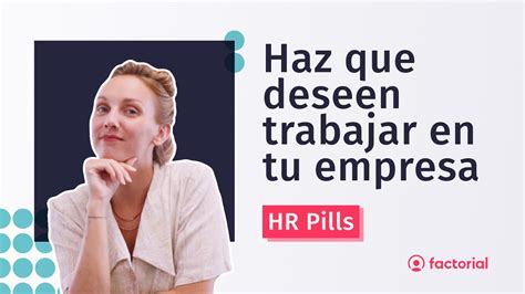 C Mo Crear Una Estrategia De Employer Branding Hr Pills Youtube