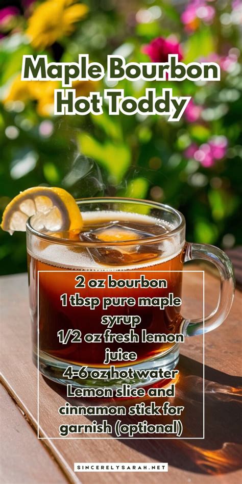 Maple Bourbon Hot Toddy Sugar Cinnamon