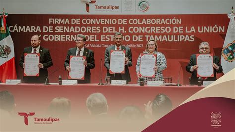 Tamaulipas Y Senado Firman Convenio Para La Profesionalizaci N De Las Y