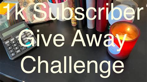 1000 Subscriber Give Away Challenge Youtube