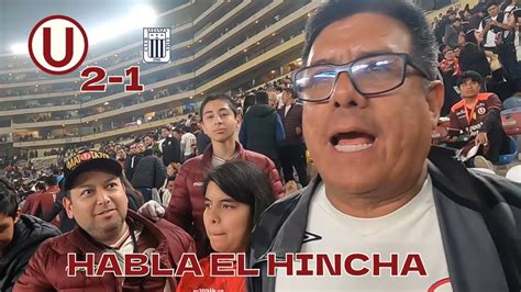 Reacciones Universitario Alianza Lima Youtube