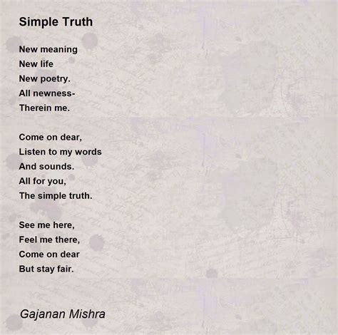 Simple Truth Poem By Gajanan Mishra Poem Hunter