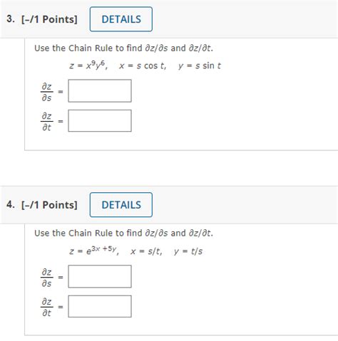 Solved Use The Chain Rule To Find ∂z ∂s And ∂z ∂t