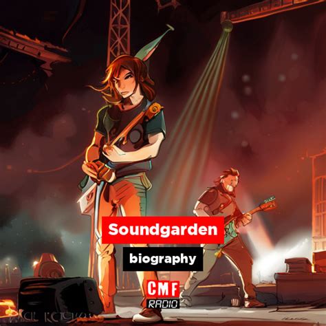 Soundgarden - biography - CMF Radio