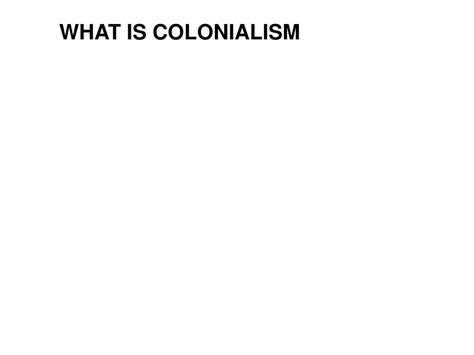 PPT - MERCANTILISM & COLONIALISM PowerPoint Presentation, free download ...