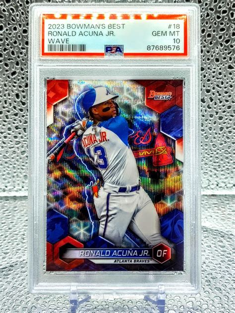 Ronald Acuna Jr Bowman S Best Wave Refractor Psa Gem Mt Ebay