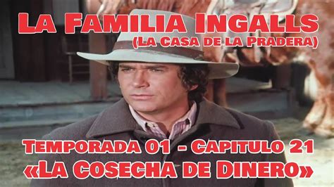 La Familia Ingalls T E La Casa De La Pradera Latino Hd La