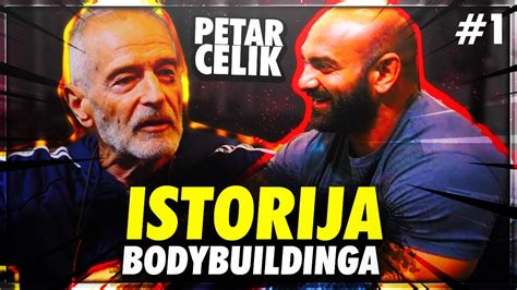 Petar Celik I Lepomir Bakic Tajna Istorija Bodybuildinga Youtube