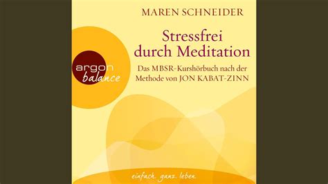 Kapitel Stressfrei Durch Meditation Das Mbsr Kursh Rbuch Nach Der