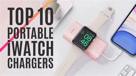 Top Best Portable Apple Watch Chargers Of Magnetic Iwatch