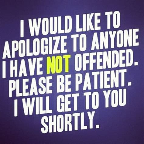 If You Are Offended Quotes Quotesgram