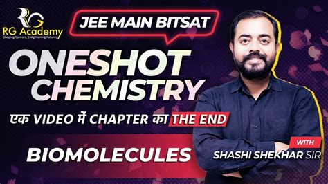 Biomolecules JEE MAIN BITSAT Rank Booster One Shot Chemistry