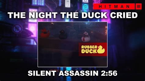 Hitman The Night The Duck Cried Featured Contract Youtube