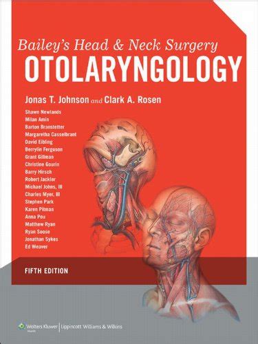 Amazon Baileys Head And Neck Surgery Otolaryngology Head And Neck Surgery Otolaryngology