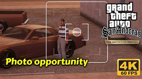 Gta San Andreas Remastered Photo Opportunity Mission Walkthrough 4k