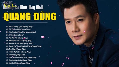 Top 50 Ca Khuc Hay Nhat Cua Quang Dung Tuyen Tap Quang Dung Nua Hon Thuong Dau – Otosection