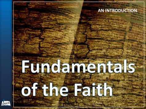 Ppt Fundamentals Of The Faith Powerpoint Presentation Free Download