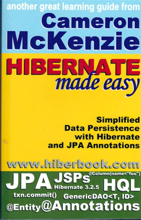 Buy Hibernate Made Easy Simplified Data Persistence With Hibernate And