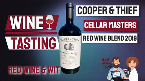 Wine Tasting Cooper And Thief Red Wine Blend 2019 Youtube