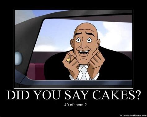 Lex Luthor Took Forty Cakes | Know Your Meme