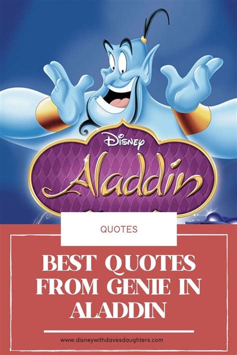 The Top Genie Quotes From Disney S Aladdin Inspirational Quotes