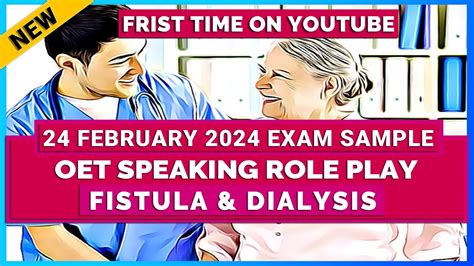 OET SPEAKING ROLE PLAY SAMPLE FISTULA AND DIALYSIS MIHIRAA YouTube