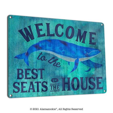 Welcome To The Best Seats In The House Metal Sign Wall Art For Patio