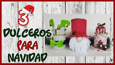 Dulceros Navide Os Para Vender O Regalar Ideas Navide As Para