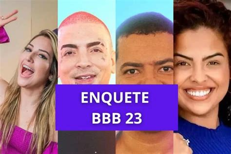 Enquete Bbb 23 Quem Sai No 4º Paredão Veja Porcentagem Dci