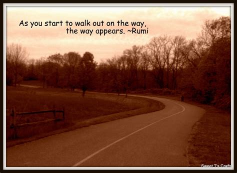 Motivational Moment As You Start Out On The Way The Way Appears