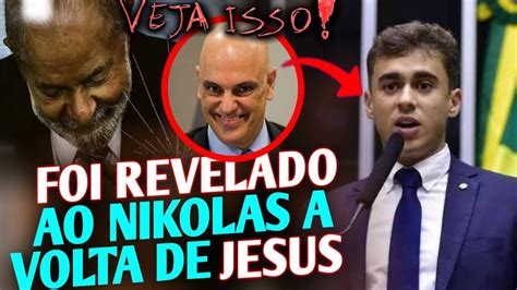 FOI REVELADO AO NIKOLAS FERREIRA A VOLTA DE CRISTO ALERTA A MILHARES