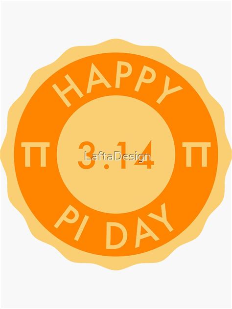 Happy Pi Day π 3 14 Sticker For Sale By Laftadesign Redbubble