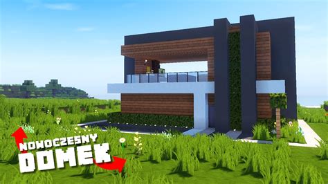 JAK ZBUDOWAĆ ŁADNY NOWOCZESNY DOMEK MINECRAFT YouTube