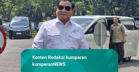 Prabowo Tegaskan Tak Ada Tim Transisi Yang Ada Tim Asistensi Dan