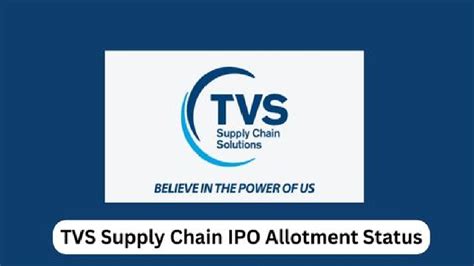 Tvs Supply Chain Ipo Allotment Links Gmp How To Check Allotment