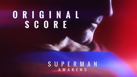 Superman Awakens Official Film Score CGI Film 2023 YouTube