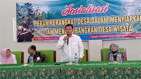 Libatkan Wisata Nganjuk Aparat Desa Terima Sosialisasi Pengelolaan