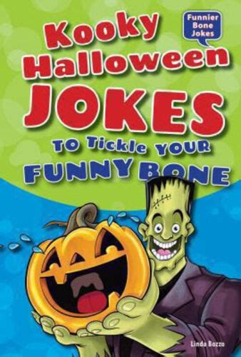 Kooky Halloween Jokes To Tickle Your Funny Bone Hardcover Linda B