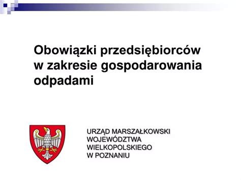 Ppt Obowi Zki Przedsi Biorc W W Zakresie Gospodarowania Odpadami