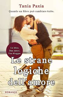 I Miei Magici Mondi Recensione Le Strane Logiche Dell Amore Di Tania