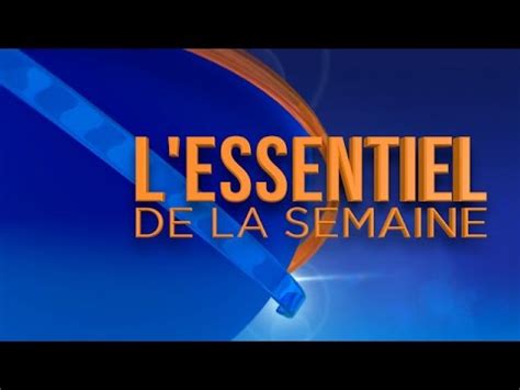 Actualité lessentiel de la semaine du 7 décembre 2015 YouTube